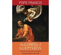 Pope Francis The Gospel of Matthew (Tascabile)