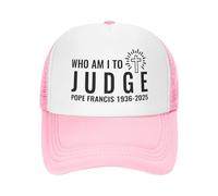 Pope Francis Who Am I To Judge Donna Uomo Cappello Trucker Confortevole Berretto da Baseball Traspirante Snapback cap per Ciclismo Pesca All'Aperto