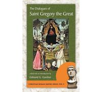 Pope Gregory The Great The Dialogues of Saint Gregory the Great (Tascabile)