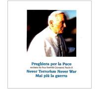 Pope, John Paul Ii - Mai Piu La Guerra-Never War