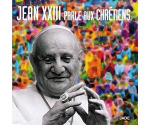 Pope John Xxiii - Jean Xxiii Parle Aux Chretiens