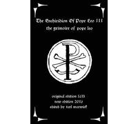 Pope Leo The Enchiridion of Pope Leo III (Tascabile)