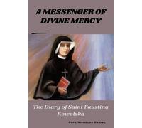 Pope Nicholas Daniel A Messenger of Divine Mercy (Tascabile)