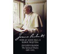 Pope St John Paul In God's Hands (Copertina rigida)