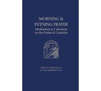 Pope St John Paul Pope Benedict XVI Morning and Evening Prayer (Tascabile)
