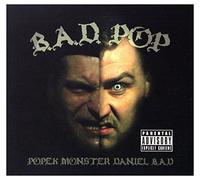 Popek Monster - Popek Monster / B.A.D Pop (digipack) [CD]