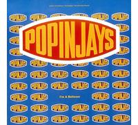Popinjays - Im a Believer