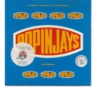 Popinjays - Im a Believer