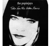 Popinjays - Tales from The Urban Prairie (1994)