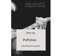 PoPoëzie: Dire Straits in poëzie