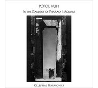 POPOL VUH - IN THE GARDENS OF PHARAO