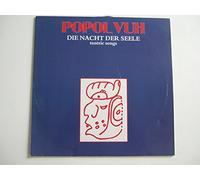 Popol Vuh - Letzte Tage,Letzte Nächte (18