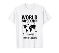 Popolazione Mondiale Ogni Vita Conta Maglietta