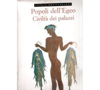 Popoli dell'Egeo. Civiltà dei palazzi