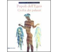 Popoli dell'Egeo. Civiltà dei palazzi