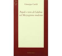 Popoli e terre di Calabria nel Mezzogiorno moderno