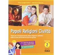 Popoli, religioni, civiltà. Per la Scuola media. Con ebook. Con espansione online (Vol. 2)