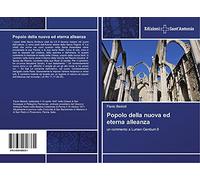 Popolo della nuova ed eterna alleanza: un commento a Lumen Gentium 9