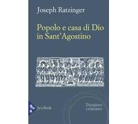 Popolo e casa di Dio in Sant'Agostino