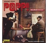 Popp, Andre - Popp!- Delirium In Hi-Fi