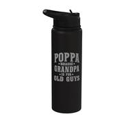 Poppa Because Grandpa Is For Old Guys Funny Vintage Stainless Steel Insulated Water Bottle