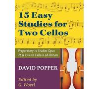Popper, David - 15 Easy Studies for Two Cellos - Preparatory to Studies Opus