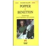 Popper e Benetton. Epistemologia per gli imprenditori e gli economisti