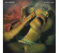 Poppers - Up With Lust