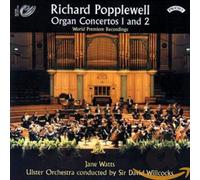 Popplewell, Richard/ Watts, Jane - Organ Concertos 1 & 2