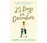 Poppy Alexander 25 Days in December (Tascabile)