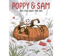 Poppy and Sam and the Hunt for Jam