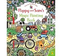 Poppy and Sam's Magic Painting Book (Farmyard Tales Poppy and Sam): 1