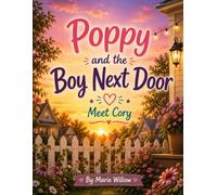Poppy and the Boy Next Door: Meet Cory