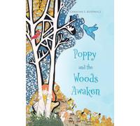 Poppy and the Woods Awaken