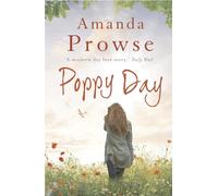 Poppy Day: A gripping story of love and courage from the multimillion copy bestseller