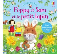 Poppy et Sam et le petit lapin
