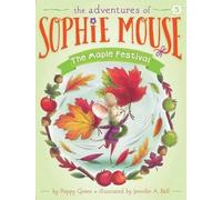 Poppy Green The Maple Festival (Copertina rigida) Adventures of Sophie Mouse