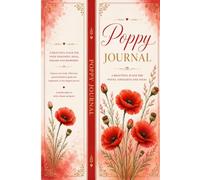 Poppy Journal: A Beautiful Place for Notes, Thoughts and ideas