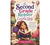 Poppy Meadow The Second Grade Reader for Curious Girls (Tascabile)