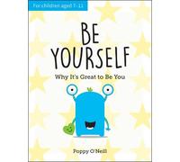 Poppy O'Neill Be Yourself (Tascabile)