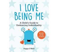 Poppy O'Neill I Love Being Me (Tascabile)