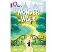 Poppy O'Neill Wonder Walk (Tascabile) Collins Big Cat