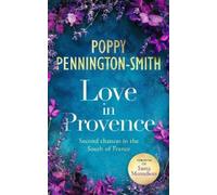 Poppy Pennington-Smith Love in Provence (Tascabile) True Love Travels