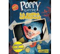 Poppy Playtime. La guida ufficiale