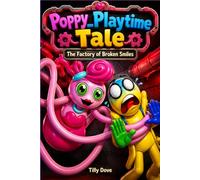 Poppy_Playtime Tale: The Factory of Broken Smiles