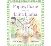 Poppy, Roxie and the Lima Llama