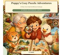 Poppy’s Cozy Puzzle Adventures: 20 Read, Color & Spot-the-Difference Challenges