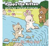 Poppy the Kitten: and Her Forest Friends