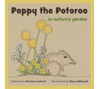 Poppy the Potoroo: in nature's garden