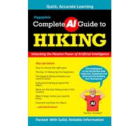 Poppyjohn's Complete AI Guide to Hiking: Packed with solid, reliable information